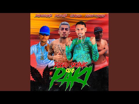 Flor Skank Ou O Paki