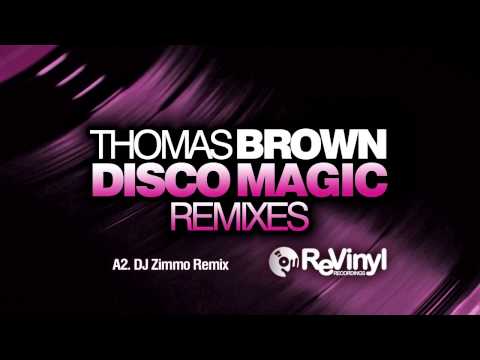 Disco Magic (Remixes) - Thomas Brown (preview)
