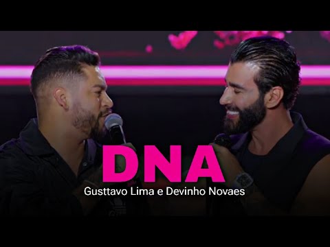 PRO AMOR NÃO TEM DNA - DEVINHO NOVAES E GUSTAVO LIMA