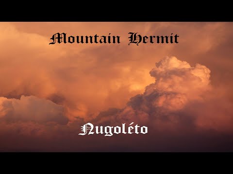 Mountain Hermit - Nugolét (Full Album)