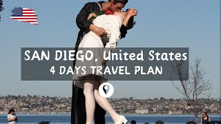 SAN DIEGO, United States travel plan: How to spend 4 amazing days