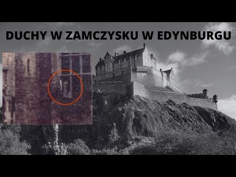Tajemnice Zamku w Edynburgu: Duchy, Mroczne Historie i Paranormalne Zjawiska