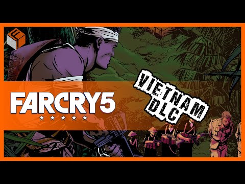 Far Cry 5: Hours of Darkness Vietnam DLC Complete Walkthrough
