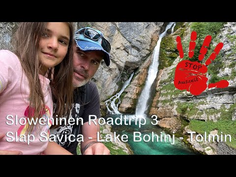 Slowenien Roadtrip 3  Wasserfall Savica & Lake Bohinj nach Tolimin  Camp Gabrje ( 4K ) Vlog 91