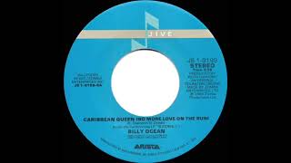1984 Caribbean Queen (No More Love On The Run) - Billy Ocean (a #1 record--stereo 45 single version)