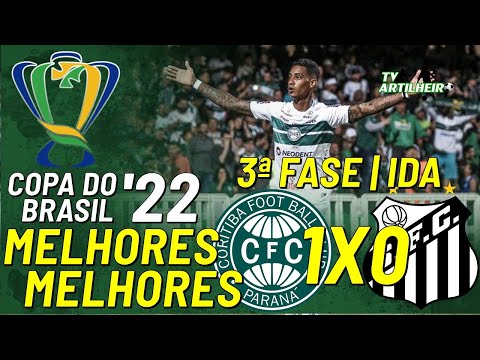 [Copa BR '22] 3ª Fase | Ida | Coritiba 1 X 0 Santos FC | Melhores Momentos | TV ARTILHEIRO