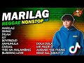 MARILAG REGGAE NONSTOP Sining Dilaw Boyfriend Namumula ILY Casual DJ Claiborne Remix