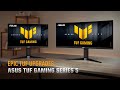TUF Gaming Series 5 monitors - Epic Five Upgrades I ASUS