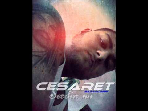 Cesaret - Sevdin mi ? [NazarCrew]