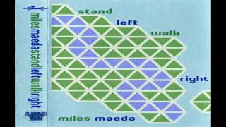 Miles Maeda - Stand Right, Walk Left (Side A)