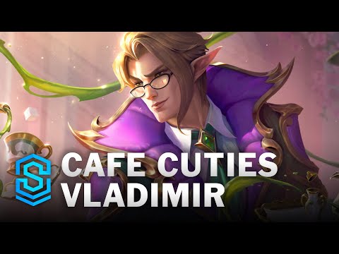 Cafe Cuties Vladimir Skin Spotlight - League of Legends
