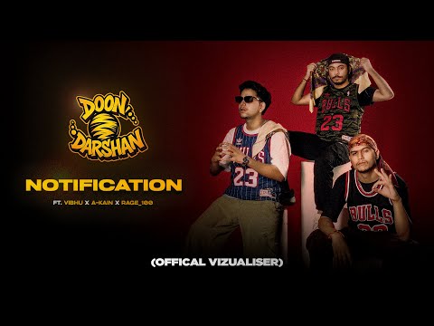 Notification ft. Vibhu X Rage_100 X A-kain | Official Lyrical Visualizer