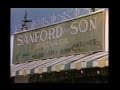 Sanford And Son Opening And Closing Credits And Theme Song