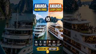 Amanda Halong Cruise vs Amanda Luxury Cruise 🚢 | Halong Bay Vietnam Comparison #luxurycruiseship