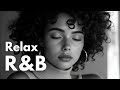 R B Relax 40 Healing Playlist For Chill Work Indie Ballad Relax Coffee