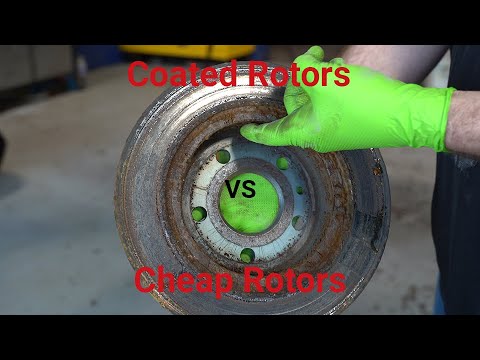 Coated vs UnCoated Brake Rotors | Cheap Brake Rotors vs Quality Brake Rotors