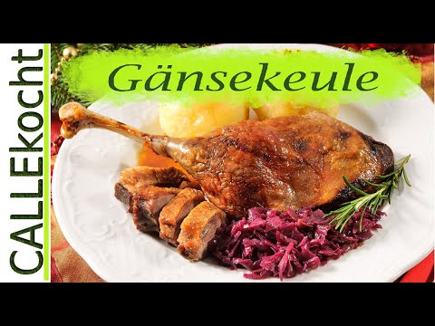 Gänsekeule knusprig und saftig zubereiten - Omas Rezept im Backofen