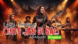 Download lagu CINTO JAN DIBALI - Arabian Reggae - Popular Minang Nostalgia Song (By Chilung Ramali) mp3