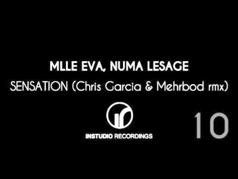 Mlle Eva, Numa Lesage ft Lea Siam - Sensation (Chris Garcia & Mehrbod remix)