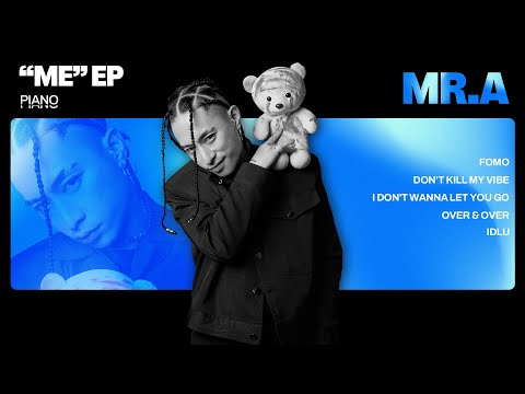 EP "ME" Playlist - MR. A | PIANO by MACHIOT