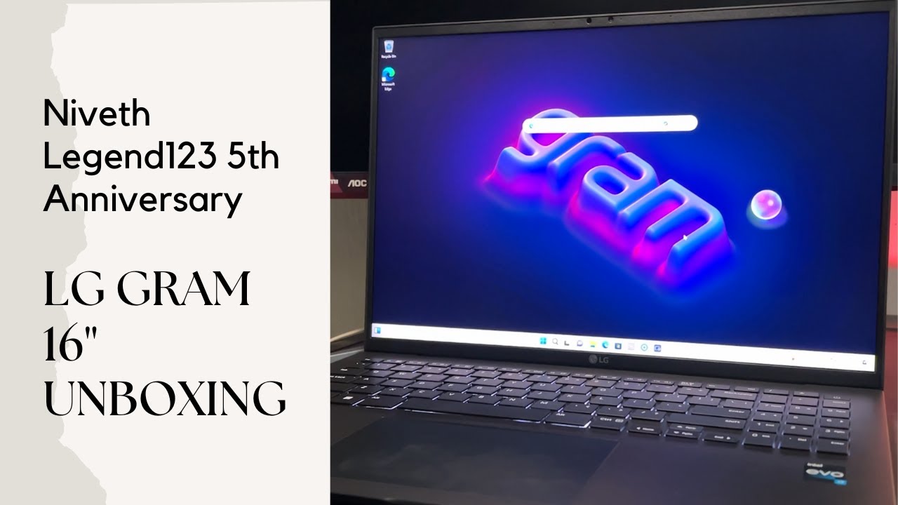 LG Gram 16" Unboxing