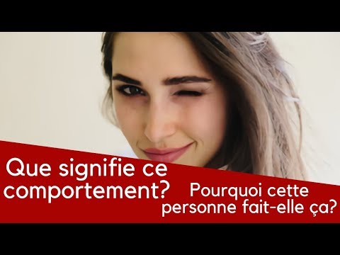 Clin d’œil: Quelles sont les significations de ce comportement?