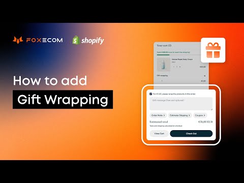 How to Add a Gift Wrap Option to Your Shopify Store 🎁 | Shopify tutorial by FoxEcom
