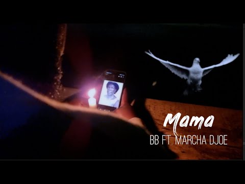 BB ft. Marcha Djoe - Mama (Officiële Video)