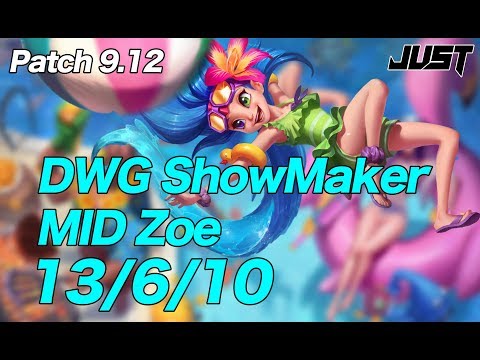 DWG ShowMaker MID Zoe vs Neeko Patch9.12 KR Challenger Ranked【LoL Full Replay】