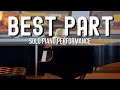 Best Part - Daniel Caesar & H.E.R. (Jazz Solo Piano Performance) | Peter Martin