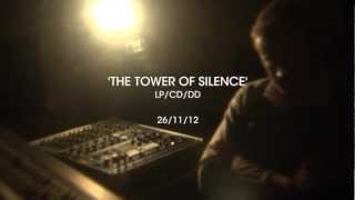 Steve Adey - The Tower of Silence - Official Album Trailer