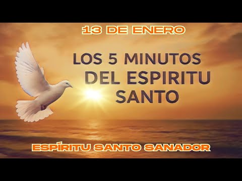 Five Minutes with the Holy Spirit (January 13) "HEALING HOLY SPIRIT"