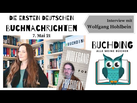 DIE ERSTEN DEUTSCHEN BUCHNACHRICHTEN / mit Stargast Wolfgang Hohlbein / News, Skandale und mehr...