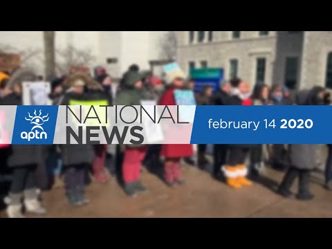 APTN National News February 14, 2020 – Tyendinaga Mohawks, Wet’suwet’en support in Saskatoon