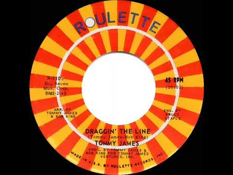 1971 HITS ARCHIVE: Draggin’ The Line - Tommy James (a #1 record--mono 45)