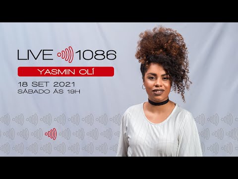 Live 1086 - Yasmin Olí
