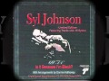 Syl Johnson Is It Because I'm Black Single 