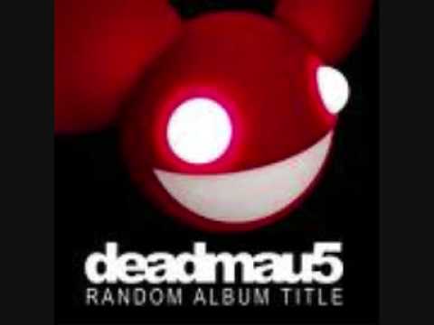 Deadmau5 - Hi friend