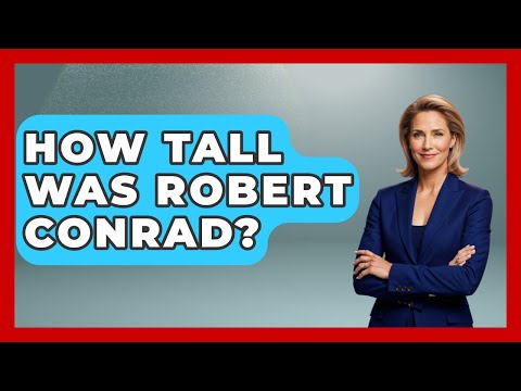 Robert Conrad Actor Height
