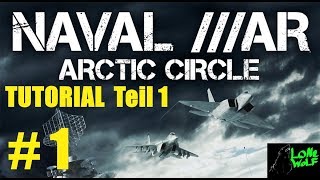Naval War Arctic Circle Tutorial Teil 1 Gameplay Deutsch # 1