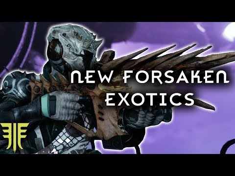 Destiny 2: New Forsaken Exotic Weapons & Armor In-Depth Showcase! (Forsaken)