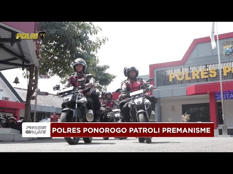 PRESISI UPDATE: POLRES PONOROGO RUTIN PATROLI PREMANISME DI TITIK RAWAN 22/05/25 (13.00)
