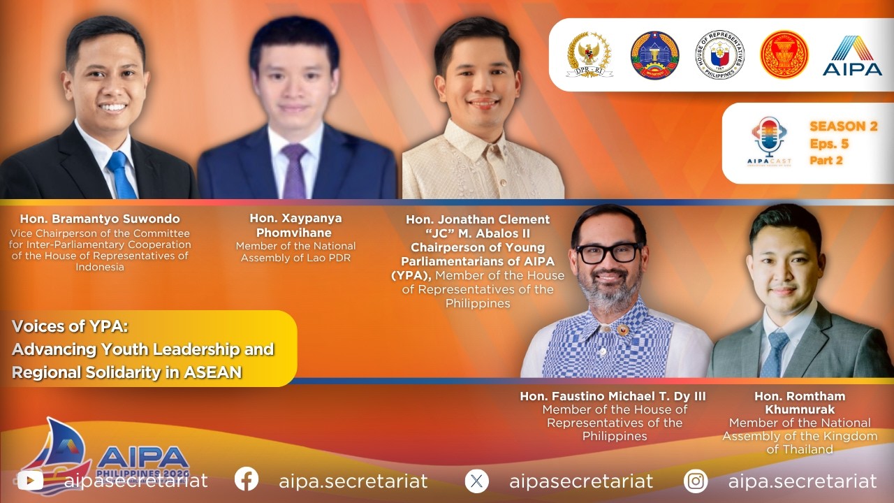 AIPACAST S 2 Eps 5 Part 2: “Voices of YPA: Empowering Future-Ready Youth Leaders in ASEAN”