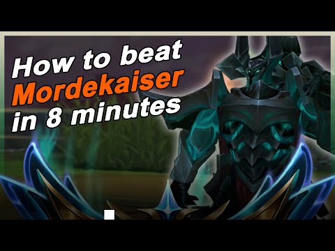 How to beat Mordekaiser in 8 minutes