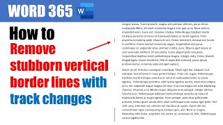 How to remove vertical border lines in tracked changes Word document (changed lines)