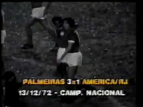 Palmeiras 3x1 America   Campeonato Brasileiro1972