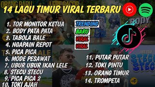 Download lagu 14 LAGU TIMUR 2025 VIRAL | TOR MONITOR KETUA, BODY PATA PATA, TABOLA BALE, NGAPAIN REPOT STECU DTECU mp3