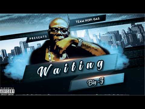 WAITING (OFFICIAL AUDIO) by Big Z-THG