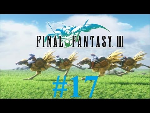 17. Let's Play FF3 DS - Dragoon Ownage