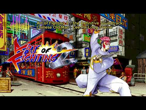 Art of Fighting 2 OST - The Definitive Soundtrack - Lee Pai Long Theme